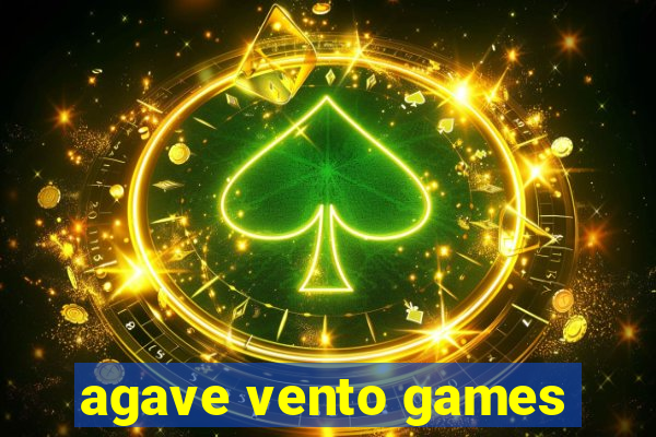 agave vento games